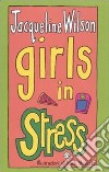 Girls in stress. Tre ragazze tre. Vol. 2 libro