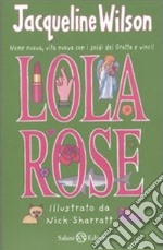 Lola Rose libro