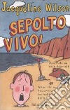 Sepolto vivo! libro