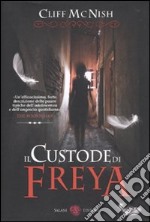 Il Custode di Freya libro