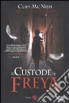 Il Custode di Freya libro