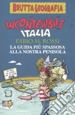 Incontenibile Italia libro