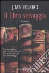 Il Libro selvaggio libro