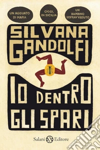 Io dentro gli spari