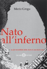 Nato all'inferno libro