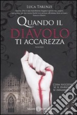 Quando il diavolo ti accarezza libro