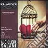 L'ultima riga delle favole. Audiolibro. 5 CD Audio. Ediz. integrale  di Gramellini Massimo