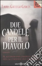 Due candele per il diavolo