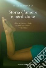 Storia d'amore e perdizione