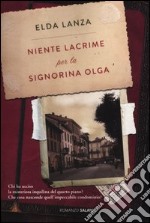 Niente lacrime per la signorina Olga