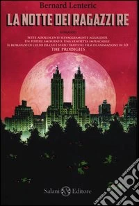 La notte dei ragazzi re