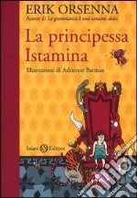 La principessa Istamina libro