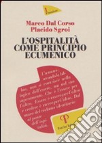 L'ospitalità come principio ecumenico libro