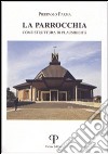 La parrocchia come struttura di plausibilità libro di Parma P. Paolo