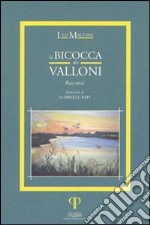 La bicocca dei valloni libro