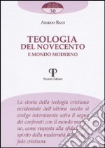 Teologia del Novecento e mondo moderno libro