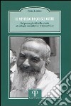 Il mistero di quegli occhi. Dal parco-giochi della strada al collegio camaldolese di Bonsollazzo libro