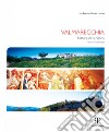 Valmarecchia. Natura, arte, storia. 10 anni di calendari libro di Rinaldi Ido Ugolini Delfina