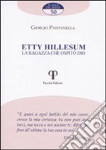 Etty Hillesum. La ragazza che ospitò Dio libro