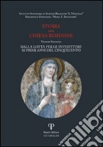 Storia della Chiesa riminese. Vol. 2: Dalla lotta per le investiture ai primi anni del Cinquecento libro