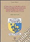 Storia della congregazione delle Suore Francescane Missionarie di Cristo dalle origini (1885) a oggi libro