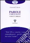 Parole come pungoli. Versetti biblici libro