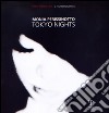 Monia Perissinotto. Tokyo nights. Ediz. illustrata libro