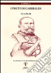 I preti di Garibaldi libro