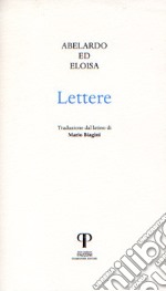 Eloisa e Abelardo. Lettere libro