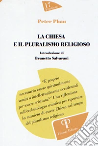 La Chiesa e il pluralismo religioso