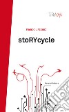 StoRYcycle libro di Vaccari Franco