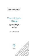 L'oro e il fuoco. Visioni. Brani scelti dal diario: «A Fountain of Gardens» (1670-1685) libro