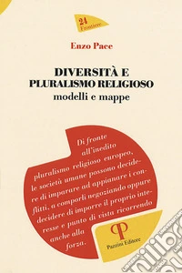 Diversità e pluralismo religioso. Modelli e mappe