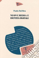 Nuovi media e identità digitale