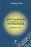 Sant'Agostino e l'esperienza della misericordia. Preghiere scelte libro