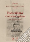 Kratèr. Quaderni di culture e tradizioni spirituali (2023). Vol. 2: Esoterismo e letteratura moderna libro