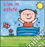 Lisa in estate. Ediz. illustrata libro