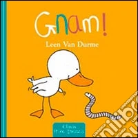 Gnam! Ediz. illustrata