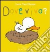 Dove vivo? Ediz. illustrata libro