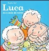 Luca va a casa dei nonni. Ediz. illustrata libro