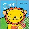 Grrr! Ediz. illustrata libro