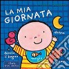 La mia giornata. Ediz. illustrata libro