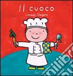 Il cuoco. Ediz. illustrata libro