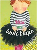 Mila dice tante bugie. Ediz. illustrata libro