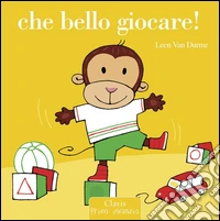 Che bello giocare!
