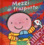 I mezzi di trasporto. Il grande libro di Mattia. Ediz. a colori libro