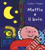 Mattia e il buio libro