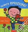 Quante emozioni! libro