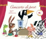 Concerto di prot. Ediz. a colori libro