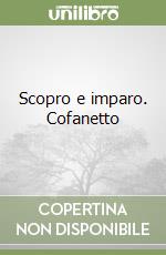 Scopro e imparo. Cofanetto